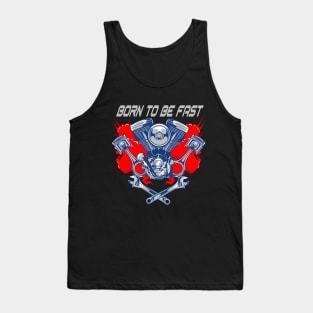 Machine Motor Bike - Born to be Fast Tank Top